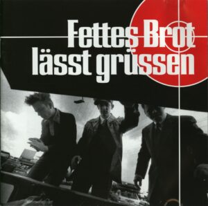 10. „ Traffic Jam “ auf der LP „Fettes Brot lässt Grüssen“ von Fettes Brot (Intercord 1998)